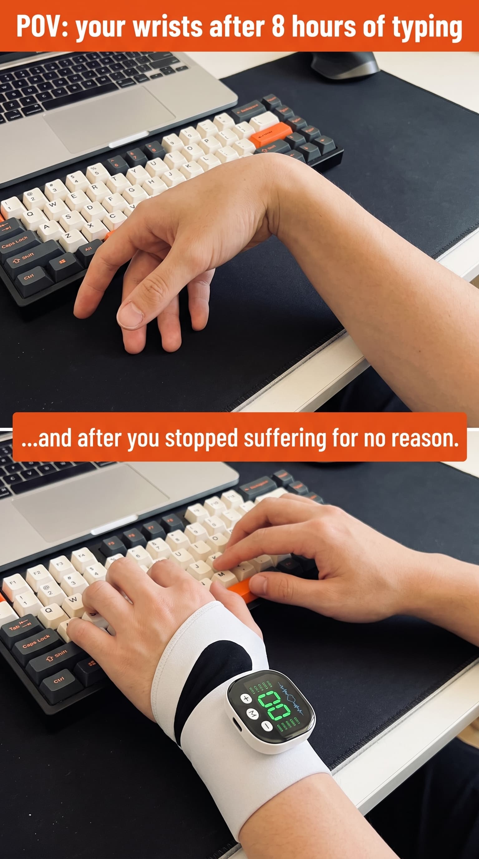 POV meme: the same hand exhausted and limp after 8 hours of typing, then revived and typing happily while wearing the wrap.